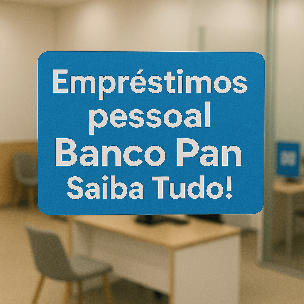 Empréstimos pessoal Banco Pan
