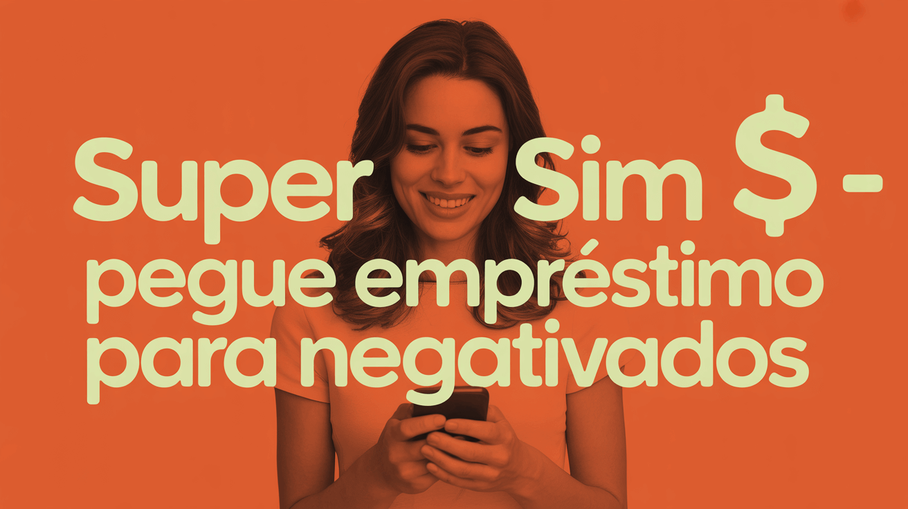 Empréstimo para Negativados
